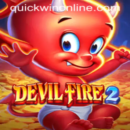DevilFire2: Embrace the Challenge of Quickwin in Gaming's Latest Sensation