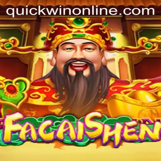 Unveiling FaCaiShen: A Quickwin Gaming Experience