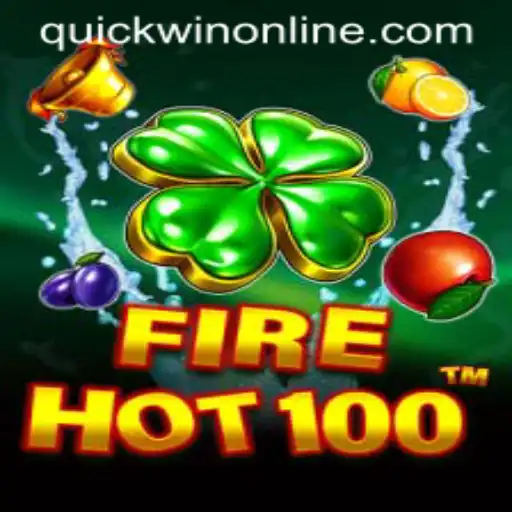 Unleashing the Thrill of FireHot100: Your Gateway to Quickwin Adventures