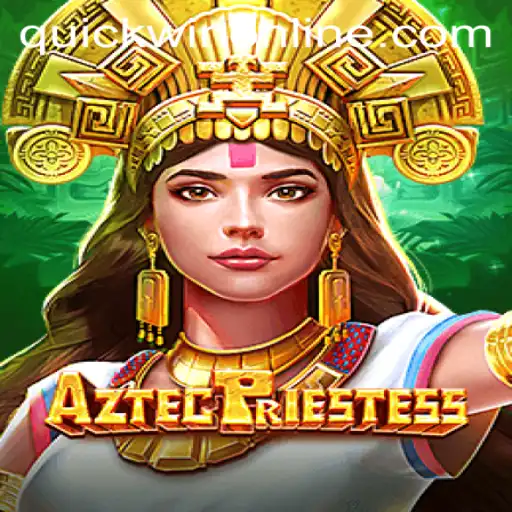 AztecPriestess: An Exciting Dive into Ancient Mysteries with Quickwin Opportunities