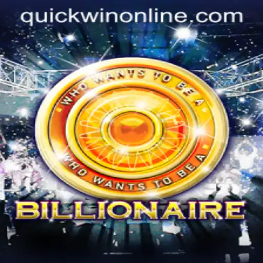 Unveiling the Thrill of the Game 'Billionaire': A Quickwin Exploration