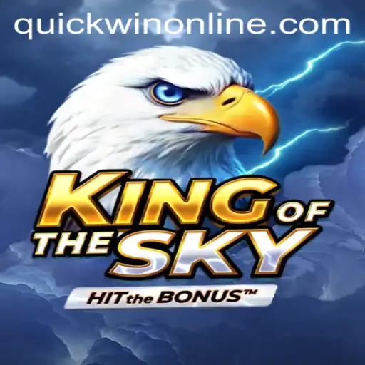 KingOfTheSky: Mastering the Art of Quickwin