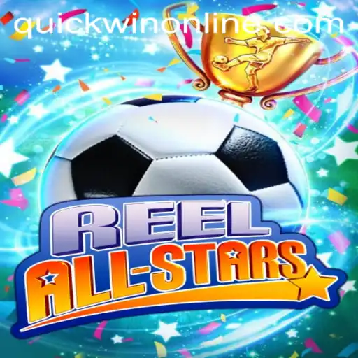 ReelAllStars Unveiled: Embrace the Thrill of Quickwin Gaming