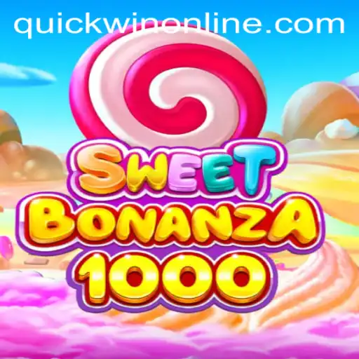 Discover the Excitement of SweetBonanza1000: The Ultimate Gaming Experience with Quickwin