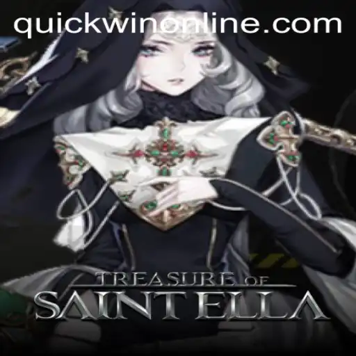 Discover the Enchantment of 'TreasureofSaintElla' and Master the Art of 'Quickwin'